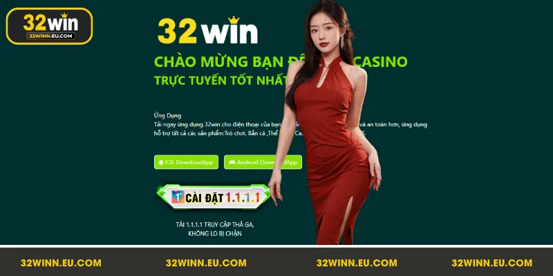 Quy trình tải app 32Win nhanh chóng trên điện thoại